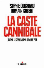 La caste cannibale 