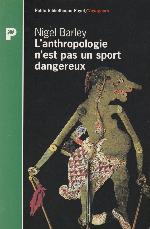 L' anthropologie n'est pas un sport dangereux