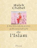 Dictionnaire amoureux de l'islam