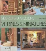Vitrines Et Miniatures (French Edition)