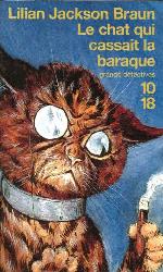 Le Chat Qui Cassait La Baraque