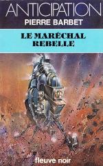 Le maréchal rebelle