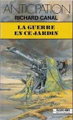 La Guerre En Ce Jardin