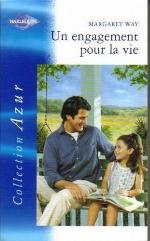 Un engagement pour la vie