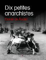Dix petites anarchistes