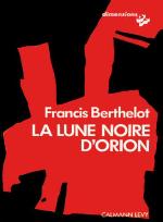 La lune noire d'Orion