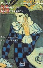 Petit traité de manipulation à l'usage des honnêtes gens