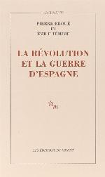 La Révolution et la Guerre d'Espagne