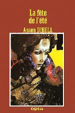 La fête de l'été : troisième livre de l'étrange et fantastique histoire du roi de Kantmorie