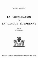 La Vocalisation de La Langue Egyptienne
