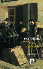 Crime et châtiment, suivi de Le Joueur et de L'Idiot