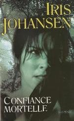 Confiance Mortelle