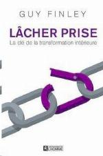 Vivre et lâcher prise