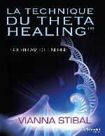 La technique du ThetaHealing