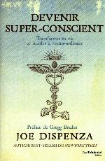 Devenir super-conscient 