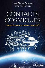 Contacts cosmiques : jusqu'où peut-on penser trop loin?