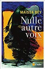 Nulle autre voix : roman