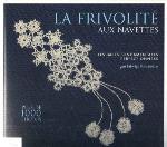 La frivolité aux navettes