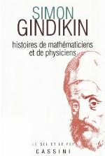 Histoires de mathématiciens et de physiciens