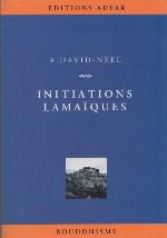 Initiations lamaïques : des théories, des pratiques, des hommes
