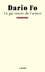 Le Gai Savoir de l’acteur (Sciences humaines)