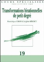 Transformations birationnelles de petit degré
