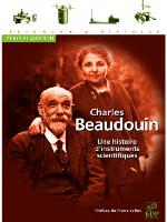 Charles Beaudouin : une histoire d'instruments scientifiques