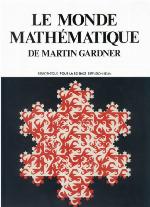 Le Monde mathématique de Martin Gardner
