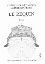 Le Requin, 1750 : chébec de 24 canons du constructeur majorquin Joseph Caubet