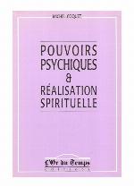 Pouvoirs psychiques et réalisation spirituelle