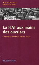 La FIAT aux mains des ouvriers : l'automne chaud de 1969 à Turin