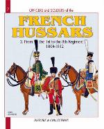 French Hussars. Volume 2