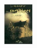 Le Manoir aux Sortilèges