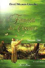 François des oiseaux ... Claire et le soleil : le secret d'Assise