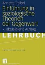 Einführung in soziologische Theorien der Gegenwart