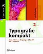 Typografie kompakt : Der richtige Umgang mit Schrift am Computer