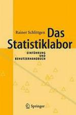 Das Statistiklabor : Einführung und Benutzerhandbuch