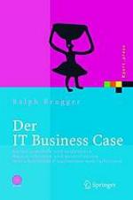 Der IT Business Case