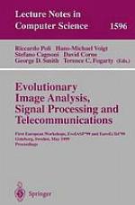 Evolutionary Image Analysis, Signal Processing and Telecommunications.
