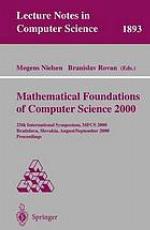Mathematical Foundations of Computer Science 2000.