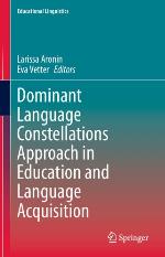 Dominant language constellations approach in education and language acquisition