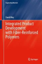 Integrated product development with fiber-reinforced polymers
