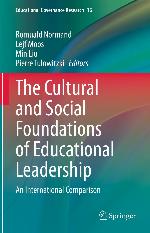 CULTURAL AND SOCIAL FOUNDATIONS OF EDUCATIONAL LEADERSHIP : an international.