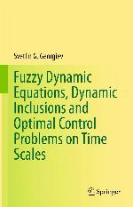 Fuzzy Dynamic Equations, Dynamic Inclusions, and Optimal Control Problems on Time Scales