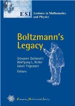 Boltzmann's Legacy (Esi Lectures in Mathematics and Physics)
