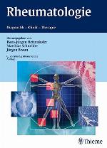 Rheumatologie : Diagnostik - Klinik - Therapie