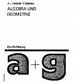 Algebra und Geometrie