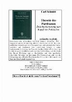Theorie des Partisanen : Zwischenbemerkung zum Begriff des Politischen