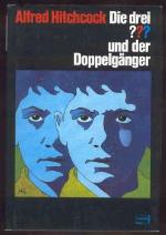 Die drei ??? [Fragezeichen] und der Doppelgänger
