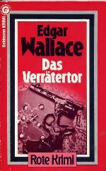 Das Verrätertor Kriminalroman = The traitor's gate